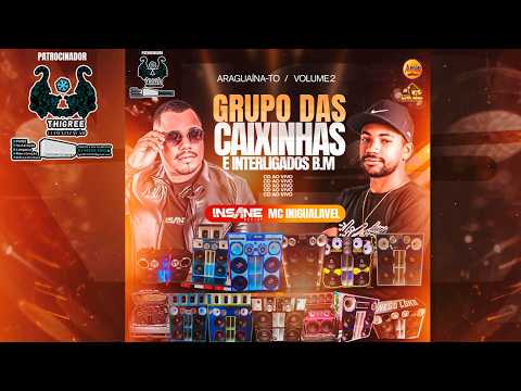 DANCE COMERCIAL CD GRUPO DAS CAIXINHAS E INTERLIGADOS BM mc inigualavel insanedj ofc  12 de novemb.