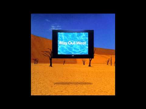 Way Out West - Way Out West (1997, Full Album)