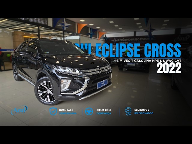 Vídeo MITSUBISHI ECLIPSE CROSS 1.5 MIVEC TURBO GASOLINA HPE-S S-AWC CVT
