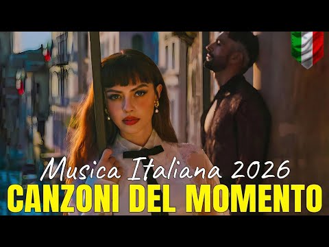 Hit Italiane 2026 🌞  Annalisa, Serena Brancale, ALFA, Tananai 🌴Top Canzoni Pop del Momento