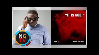 Music: iLLbliss – It Is God!