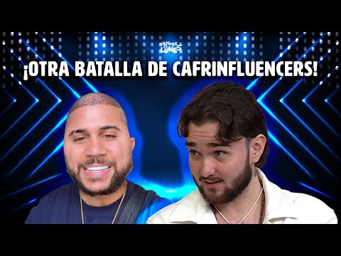 ¡Otra batalla de cafrinfluencers!
