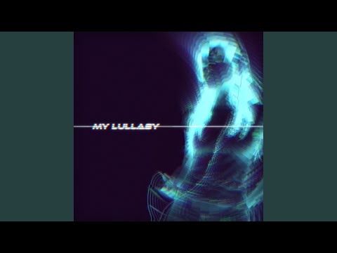 My Lullaby