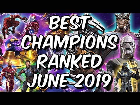 Best Champions Ranked June 2019 - Seatin's Tier List - Marvel Contest Of Champions