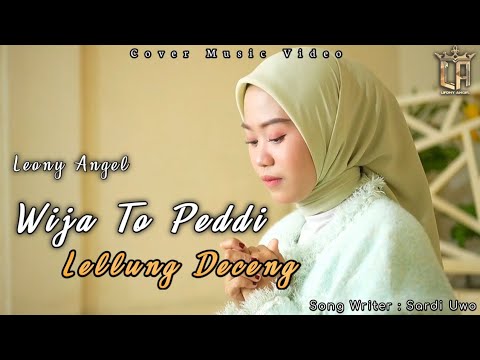 UREWE RI SOMPEREKKU|| WIJA TO PEDDI LELLUNG DECENG|| COVER VERSION|| LEONY ANGEL|| SW : SARDI UWO