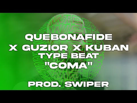 [FREE] QUEBONAFIDE X GUZIOR X KUBAN TYPE BEAT - "COMA"