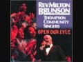 Rev. Milton Brunson - Keep Holding On