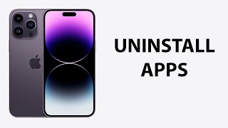 How To Uninstall Apps On iPhone 14 / iPhone 14 Pro (Offload Apps)