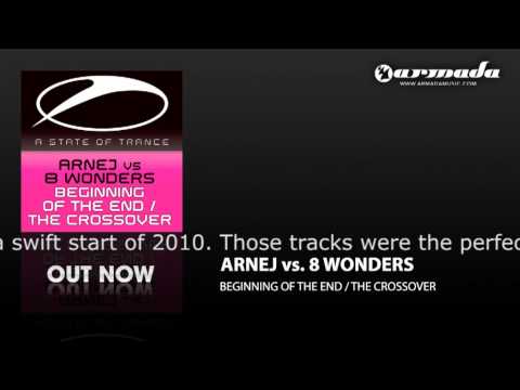 Arnej vs 8 Wonders - The Crossover (Original Mix) (ASOT139)