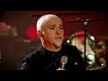 Peter Gabriel - Power of the heart (Live in London)