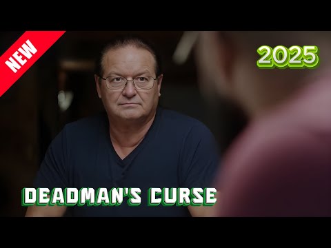 Deadman's Curse 2025👷👷👷|| The Secrets of Acaponeta || NEW TODAY ||  FULL SHOW  HD