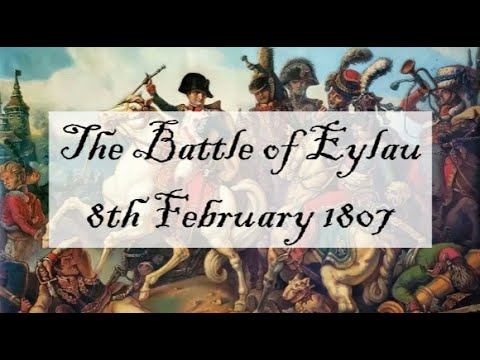 Dominion of Napoleon | The Battle of Eylau 1807 | The Crusty Colonel