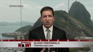 Greenwald:  Empowering the "Deep State" to Undermine Trump is Prescription for Destroying Democracy