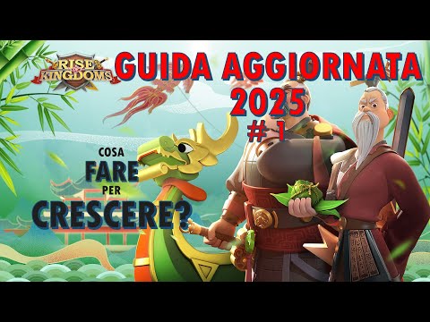 Rise of Kingdoms ITA - Come Crescere agli inizi Guida Aggiornata 2025 #1