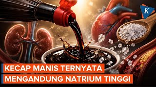 Download lagu Health Minister Reveals Hidden Salt in Sweet Soy Sauce, Its Sodium Content Can Trigger Hypertension mp3