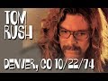 Tom Rush LIVE at Denver, CO 10/22/74