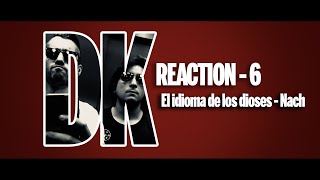 Reacción El idioma de los dioses - Nach