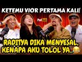 SEJAK SHOOT INI SAYA DAN RADIT TAK LAGI TEMENAN MAAF VIOR RADITYA DIKA VIDI PODHUB