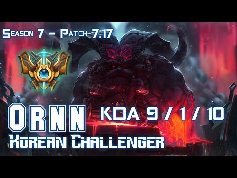ORNN KOREAN CHALLENGER vs CHO'GATH Top - Patch 7.17 KR Ranked