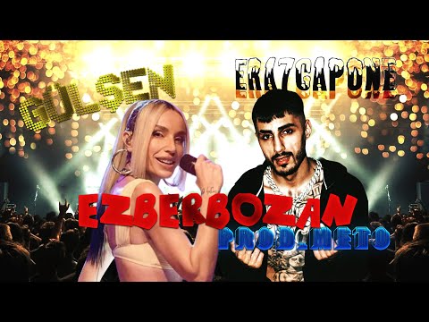Gülşen X Era7capone - EZBERBOZAN (prod.meto)