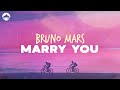 Bruno Mars Marry You Lyrics