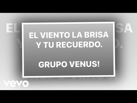 Gruperos de Ayer - El Viento La Brisa y Tu Recuerdo