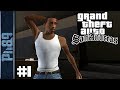 GTA San Andreas Gameplay Walkthrough Part 1 Missions The Beginning Big Smoke Sweet Kendl