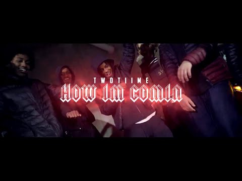 @TwoTiime  - "How Im Comin" | Shot By BanzoFilms | (Wsc Exclusive - Official Music Video)