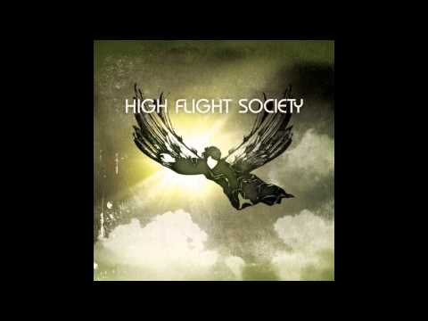 High Flight Society - Learn To Let Go
