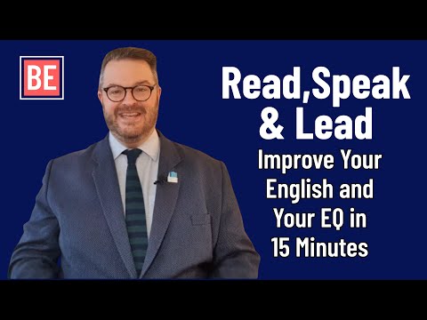 Read, Speak & Lead: Improve Your English and Your EQ in 15 Minutes