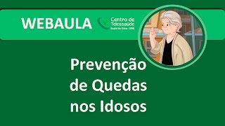 Webaula - Prevenção de quedas nos idosos