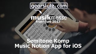 Download lagu Semitone Komp Music Notation App For iOS - Gearslutz @ Musikmesse 2017 mp3