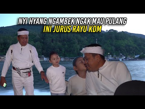 NYI HYANG NGAMBEK NGGAK MAU PULANG | INI JURUS RAYU KDM