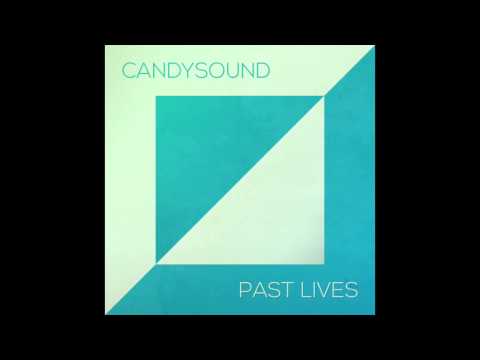 Candysound // Be Around