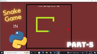 Download the video "Python snake game tutorial (part 5) || updating score and highscore"