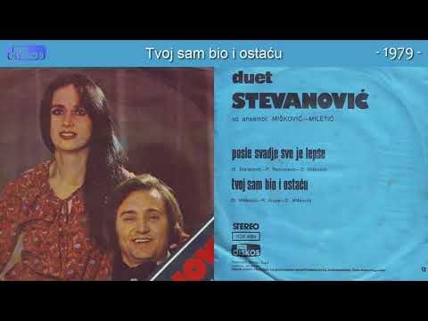 Duet Stevanovic - Tvoj sam bio i ostacu - (Audio 1979)