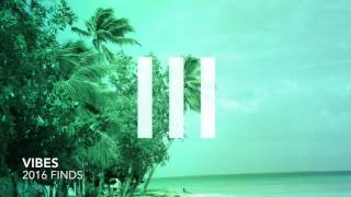VIBES - NEW MUSIC 2016 - CHILL PLAYLIST