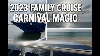2023 Carnival Magic Family Cruise