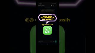 Download lagu Cara buat pesan template WhatsApp‼️ #tipsandtricks #whatsapp mp3