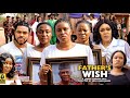 Father's Wish Season 1 {2022 New Movie} - Eve Esin|Mary Igwe|lizzyGold|2022 latest Nollywood Movie
