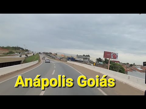 Passando pela cidade de Anápolis Goiás pela Br 060