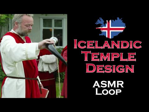 ASMR Loop: Icelandic Temple Design - Unintentional ASMR - 1 Hour