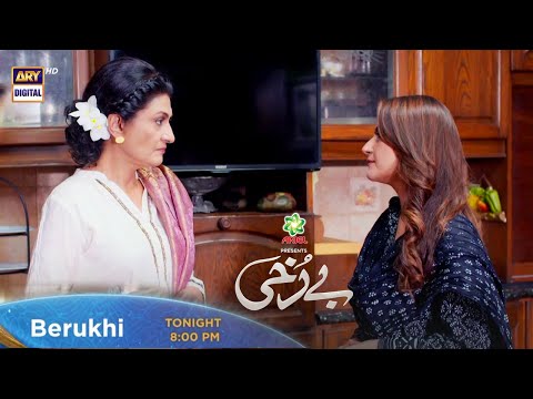 Berukhi Episode 26 | Presented By Ariel | Tonight at 8:00 PM @ARY Digital