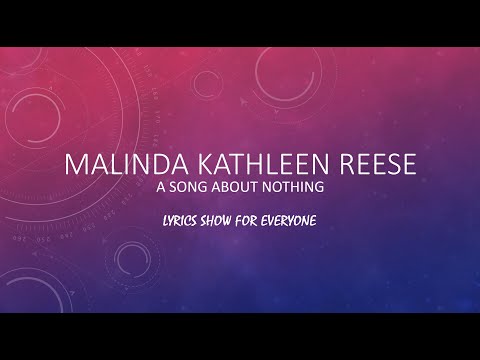 Lyrics Show For Everyone: MALINDA - a song about nothing