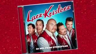 Larz Kristerz - Kan Jag Få Lov - Från nya skivan 