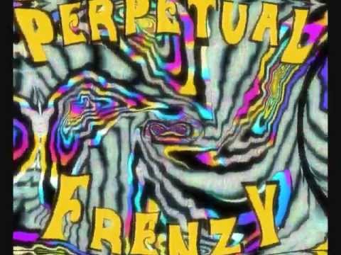 Perpetual Frenzy - To Drift and Dwell