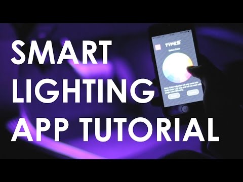 Type S Smart Lighting - App Tutorial