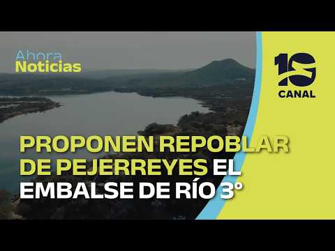 Propuesta educativa: proponen repoblar de pejerreyes el Embalse de Río Tercero