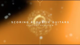Video thumbnail for Scoring Acoustic Guitars - Content Overview | Heavyocity by Heavyocity Media
