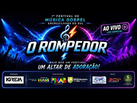 O ROMPEDOR | 1º Festival de Música Gospel • Encruzilhada do Sul | AO VIVO